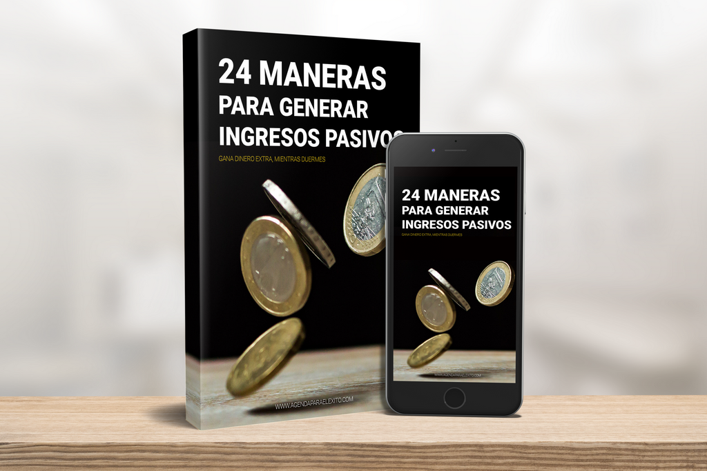 24 Maneras para generar Ingresos Pasivos 3D v3 agendaparaelexito.com